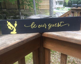 Be Our Guest Pallet sign