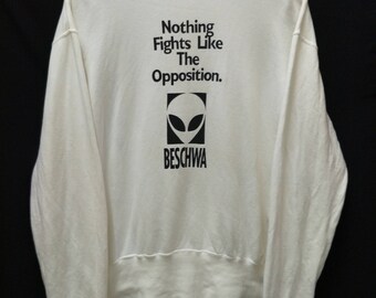 Vintage BESCHWA Sweatshirt//Alien Logo Nothing Fights Like the Opposition//Size M"//Made Japan