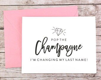 Pop the Champagne I'm Changing My Last Name Card, Funny Bridesmaid Card, Funny Bridesmaid Proposal, Will You Be My Bridesmaid - (FPS0057)