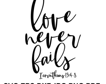 Love never fails svg | Etsy