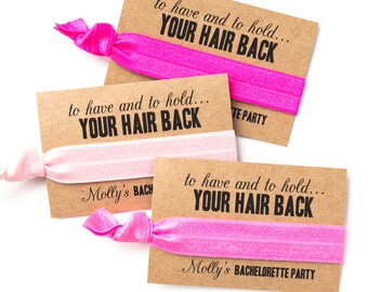 Pink Bachelorette Party Hair Tie Favors | To Have and To Hold Your Hair Back | Custom Wedding Bridal Shower Bachelorette Hair Tie Favors