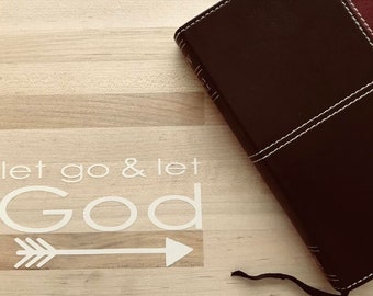 let go & let GOD