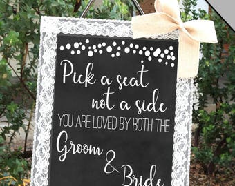 Pick a Seat Not a Side Sign Chalkboard Style | 16 x 20 Instant Download | Pick a Seat Wedding Sign in Rustic Wedding Decor Ceremony Sign