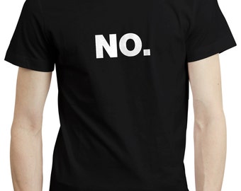 NO Office Work Helvetica Typography Grumpy Introvert T shirt Tshirt