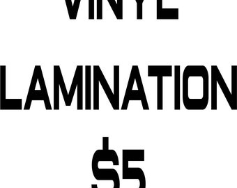 Vinyl Lamination Overlaminate Option