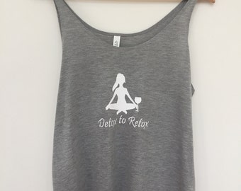 DETOX TO RETOX slouchy tank