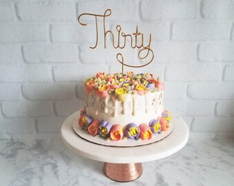 Thirty Wire Cake Topper - Number Cake Topper - Wire Cake Topper - Birthday Cake Topper - Rustic Chic - Copper Cake Topper - 30th Birthday