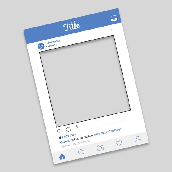 Custom designed digital Instagram frame / photo booth prop.
