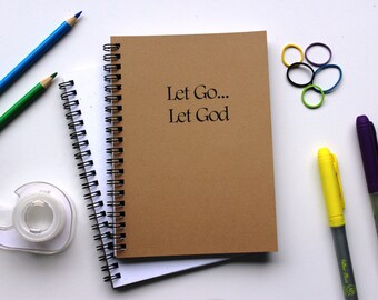 Let Go...Let God - 5 x 7 journal