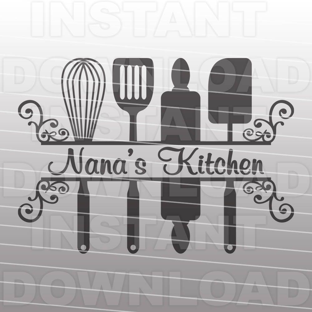 Free Free 135 Nana&#039;s Kitchen Svg Free SVG PNG EPS DXF File