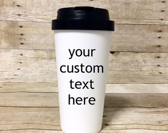Custom Personalized Travel Coffee Mug