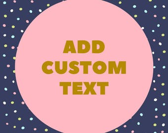 Add Custom Text