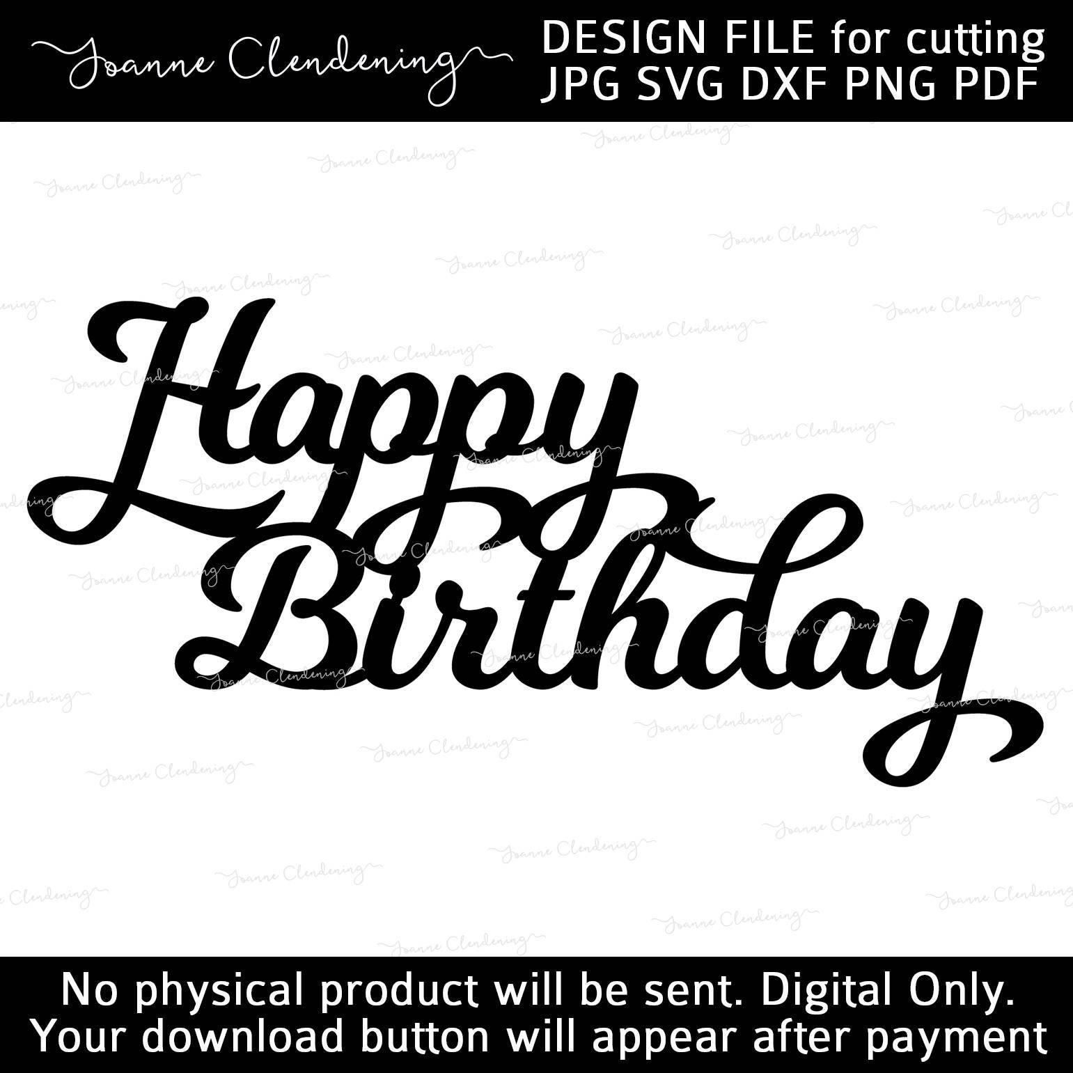 Happy Birthday letters joined design cut files - SVG - DXF ...