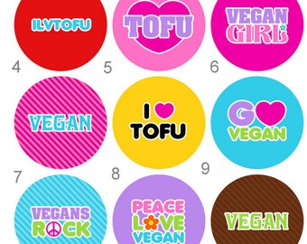 Vegan Vegetarian Pinback Button or Magnet 2 1/4 inch