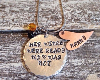 His wings were ready my heart was not- Her wings were ready my heart was not~Memorial necklace- Loss of a loved one- Sympathy gift-