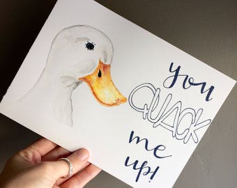 You Quack Me Up Watercolor Card