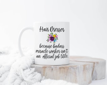 Funny Hair Stylist Mug, Hairdresser Mug, Hair Salon Mug, Hairdresser Gift, Hairdresser Mug, Hair Stylist, Hair Dresser, Hair Stylist Gift