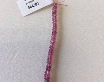 A pink Tourmaline rondelles