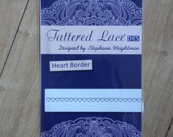 Tattered Lace Heart Border Die NEW, Tattered Lace Dies by Stephanie Weightman Heart Border 340980