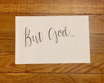 But God... handmade sign