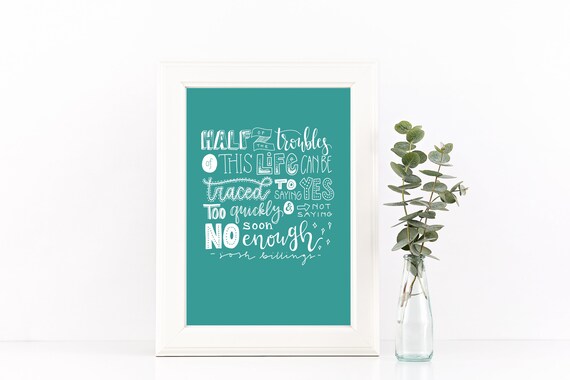 Inspirational Quote Print - Yes and No Print - Josh Billings Quote - Digital Print