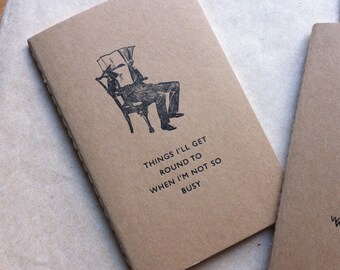 Vado a prendere le cose rotonde a - Letterpress Moleskine Pocket Cahier (buff)