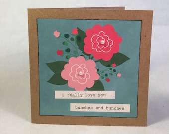 I really love you bunches and bunches with flowers and pearls card