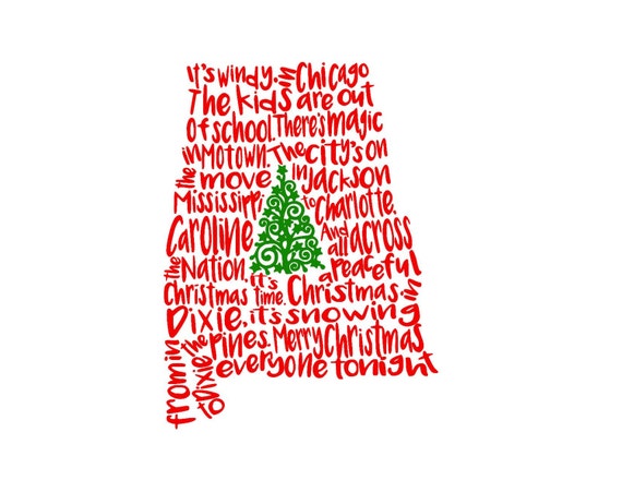 Download Items similar to Alabama Christmas In Dixie Song State SVG ...
