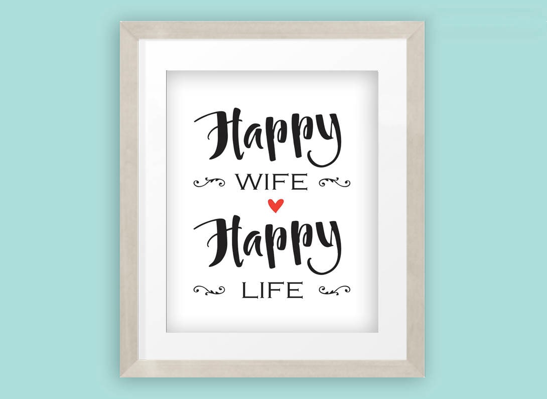 Happy wife happy life popular quote marriage advice text