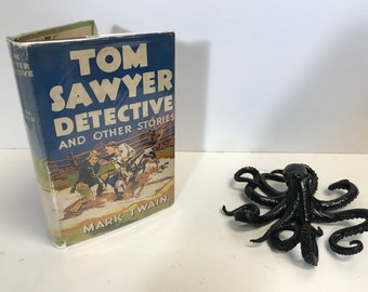 Tom Sawyer Detective and Other Stories 1924 - Black Octopus Books
