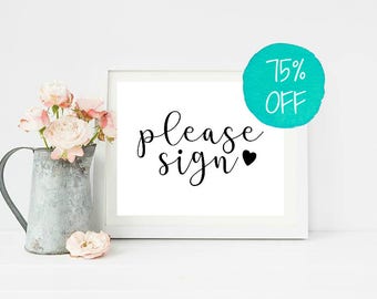 Please Sign, Please Sign Our, Wedding Sign, Wedding Signs, Reception Sign, Guest book Sign, Guestbook Sign, Wedding Decor, Wedding Printable