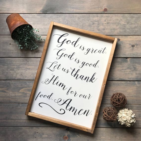 God is Great God is Good Prayer Dining Room Sign Kitchen
