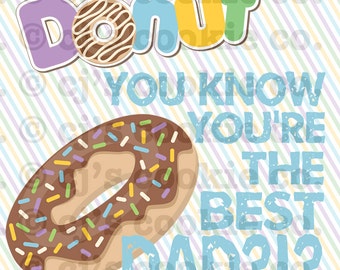Donut You Know You're the Best Dad?!? Tags
