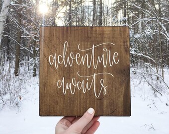Adventure Awaits - Wood Sign