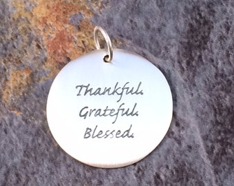 Sterling Silver Charm, Thankful Charm, Grateful Charm, Blessed Charm, Quote Charm, PS0171