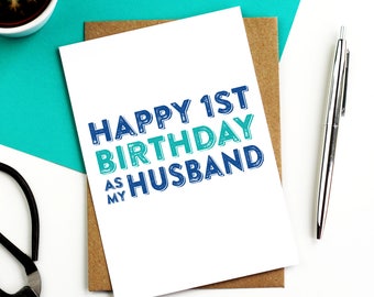 Happy 1st Birthday to My Husband Or Wife Birthday Celebration Typographic Greeting Card DYPHB20