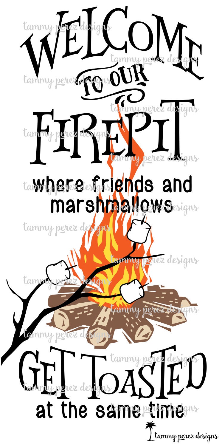 Download Welcome to our Firepit Campsite Campfire Bonfire SVG DXF