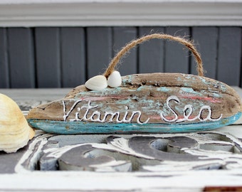 Vitamin Sea Hand Painted Driftwood Beach Sign , Shell Decoration, Shore Decor