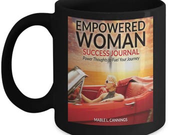 Empowered Woman Success Journal Companion Black Mug