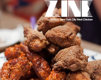 Modern Travelers' Green Zine- Issue 2: Fried Chicken NYC