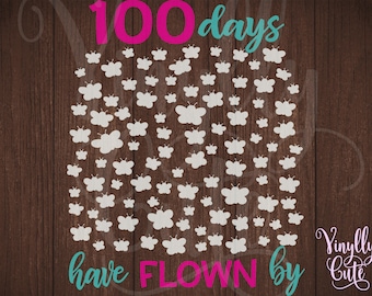 SVG - 100 Days Have Flown By - Butterfly - 100 Days - 100 Butterflies - Digital File Only - svg , png , jpg - 100 Days of School