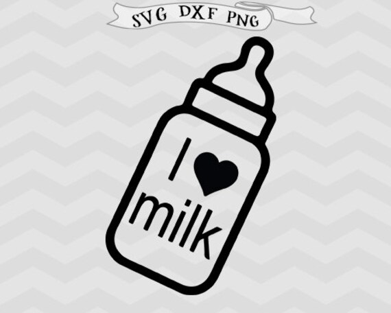 Download Baby Svg I love milk svg Milk bottle svg Kids svg Newborn svg