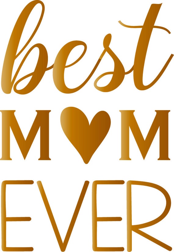 Best Mum Ever SVG Clipart Family Home Quote Word Art Digital Cutting File In Svg Dxf Png Jpeg Cricut Silhouette Best Mum Ever SVG Clipart Family Home Quote Word Art Digital Cutting File In Svg Dxf Png Jpeg Cricut Silhouette