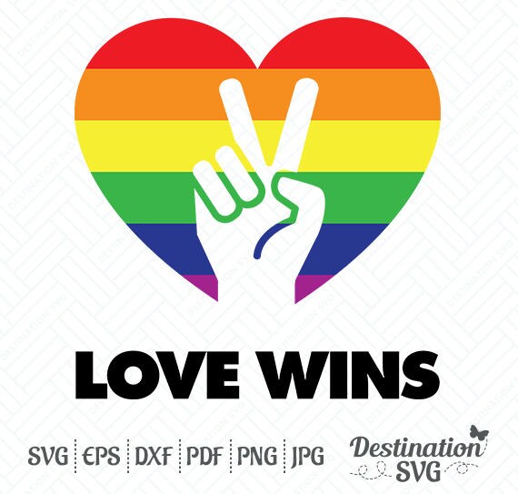 Download Love Wins SVG Files Gay Pride Cutting Files Gay Heart