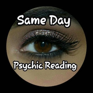 Same Day Psychic One question reading by highly experienced Psychic Medium - fast, accurate, reliable