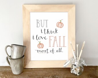 Autumn Printable, 8x10 and 5x7 Printable, Autumn Quote, Fall Quote, Hand Lettered