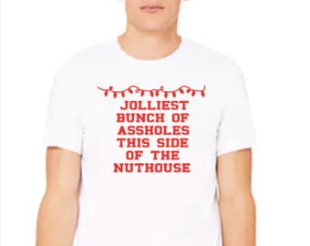 Jolliest A-holes - Unisex Tee