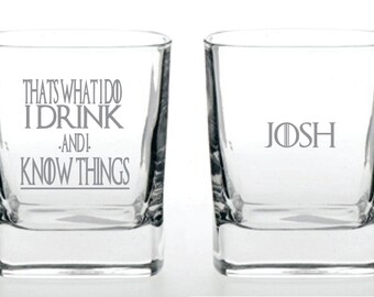 Deep Engraved Dishwasher Safe Game of Thrones, I Drink and I Know Things Personalized Custom Engraved Whiskey Rocks Glass or Choice of Glass