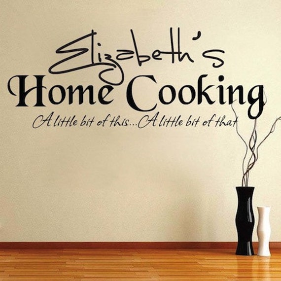 Personalized Home Cooking Wall Quote Home Sticker Wall Custom