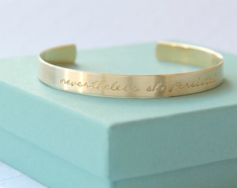 Nevertheless She Persisted Bracelet - Personalized Bracelet - Nevertheless She Persisted Jewelry - Persist - Feminist - Womens Rights -
